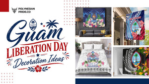 Guam Liberation Day Decoration Ideas