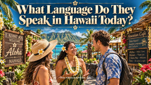 What Language Do They Speak in Hawaii